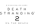 死亡搁浅2：冥滩之上租号